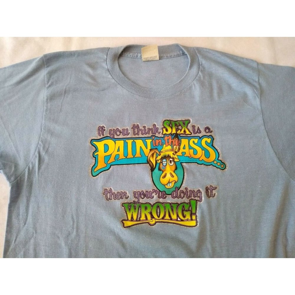 Vintage 1980 Sex Pain In Ass Doing It‎ Wrong Iron-On T-Shirt Donkey Screen Stars